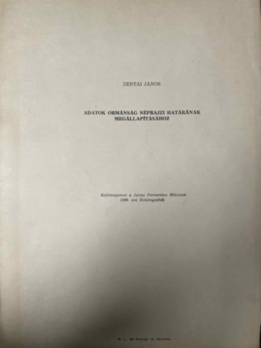 Zentai J�nos - Adatok orm�ns�g n�prajzi hat�r�nak meg�llap�t�s�hoz