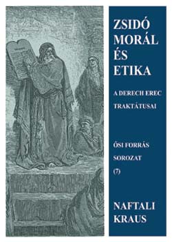 Naftali Kraus - Zsid morl s etika