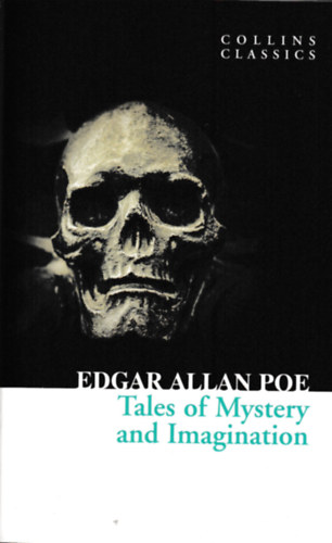 Edgar Allan Poe - Tales of Mystery and Imagination