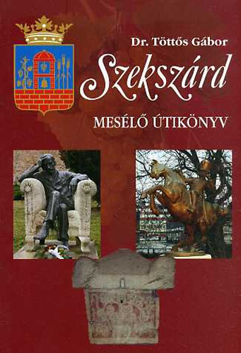 Dr. T�tt�s G�bor - Szeksz�rd - Mes�l� �tik�nyv