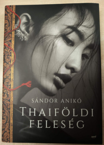 S�ndor Anik� - Thaif�ldi feles�g