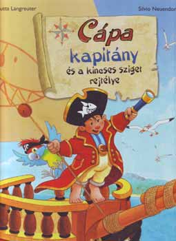 Jutta Langreuter Silvio Neuendorf - Cápa kapitány és a kincses sziget rejtélye
