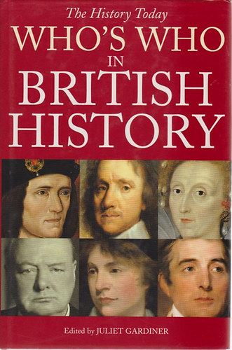 Dr Juliet Gardiner - Who's Who in British History