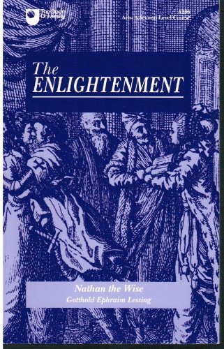 Gotthold Lessing - The Enlightenment: "Nathan the Wise"