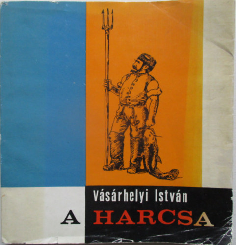 V�s�rhelyi Istv�n - A harcsa