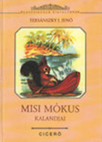 Tersnszky Jzsi Jen - Misi Mkus kalandjai