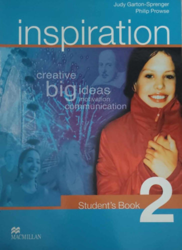 Judy Garton-Sprenger - Philip Prowse - Inspiration 2 - Student's Book