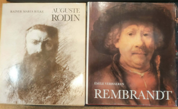Rainer Maria Rilke, Émile Verhaeren - 2 db Klasszikus festő: Auguste Rodin + Rembrandt