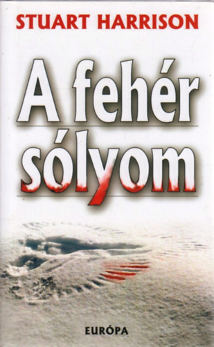 Stuart Harrison - A fehr slyom