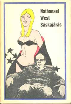 Nathanael West - S�skaj�r�s
