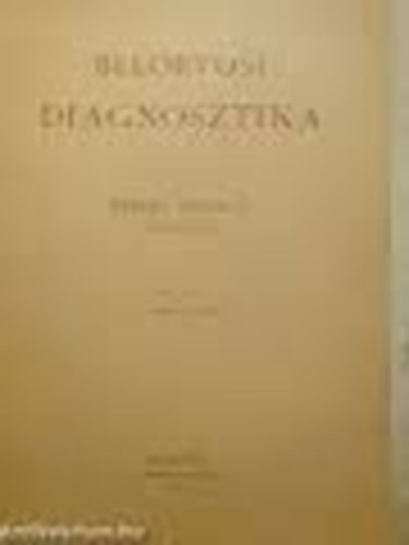 Per�my G�bor Dr. - Belorvosi Diagnosztika I.