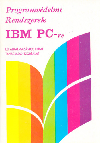 Rth Gyrgy - Programvdelmi rendszerek IBM PC-re