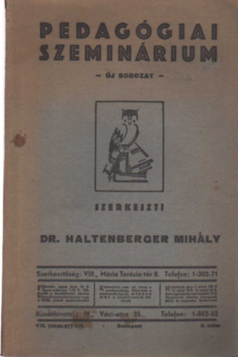 Dr. Haltenberger Mihly - Pedaggiai szeminrium - j sorozat-