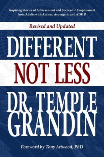Dr. Temple Grandin - Different... Not Less