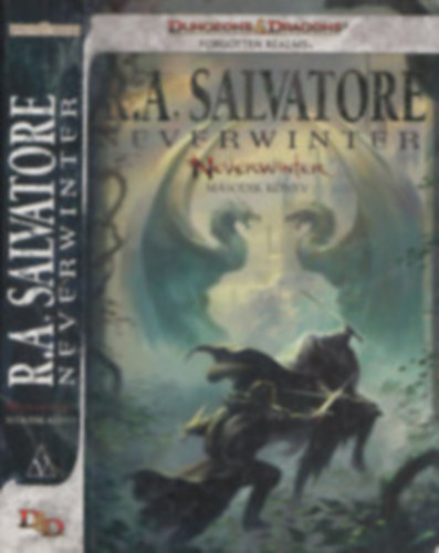 R. A. Salvatore - Neverwinter II.