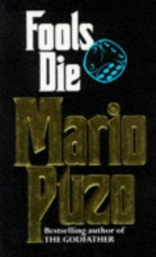 Mario Puzo - Fools die