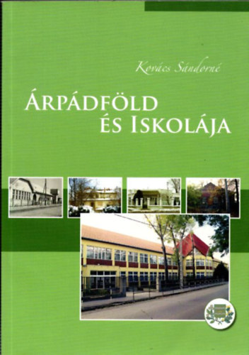 Kovcs Sndorn - rpdfld s iskolja - rpdfldnek az rpdfldi oktats centenriumn