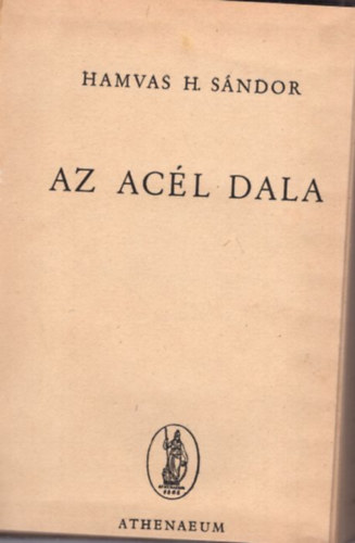 Hamvas H. Sndor Elsa Triolet - 2 regny ( 3 ktetben ) Mvsz a viharban + Az acl dala I-II.
