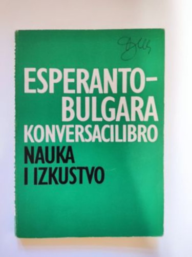 Nauka I Izkustvo - Eszperant� - Bolg�r t�rsalg�s