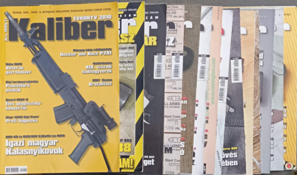 Kalm�r Zolt�n  (szerk.) - 15 db Kaliber (�nv�delmi, vad�sz-, katonai �s sportfegyverek szaklapja): 2010. 13. �vf. 1,2,3,4,5,7,8,9,10,11,12. sz�m + Tavasz k�l�nsz�m + Ny�r k�l�nsz�m + �sz k�l�nsz�m + Kaliber �vk�nyv 2010
