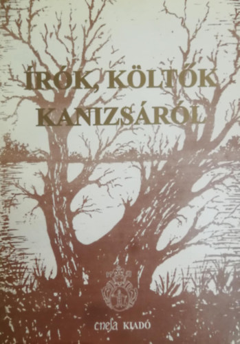 Papp György - Írók, költők Kanizsáról