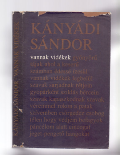 Knydi Sndor - Vannak vidkek. Vlogatott versek