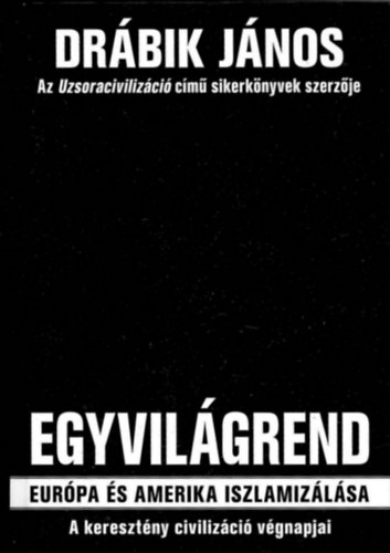 Dr�bik J�nos - Egyvil�grend