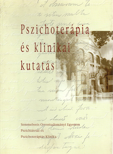 Pszichoter�pia �s klinikai kutat�s