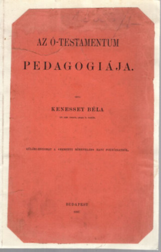 Kenessey Bla - Az -testamentum pedagogija