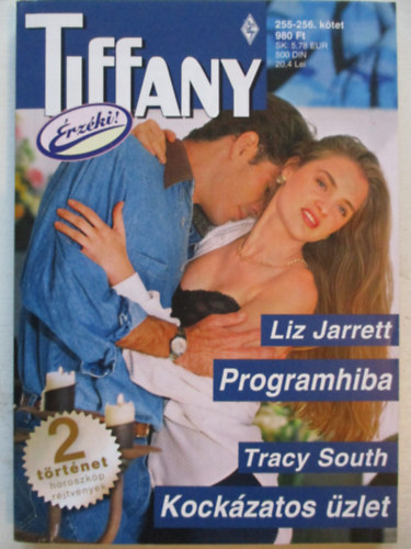 Tracy South Liz Jarrett - Tiffany 255-256. (Programhiba, Kockzatos zlet)