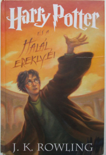 J. K. Rowling - Harry Potter �s a Hal�l erekly�i