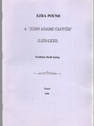 Nov�k Gy�rgy  (ford�t�) - A "John Adams Cant�k" (LXII-LXXI)