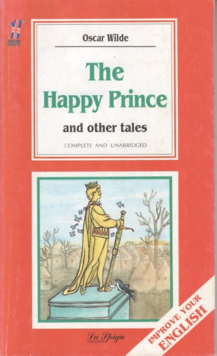 Oscar Wilde - The Happy Prince and Other Tales - Improve Your English