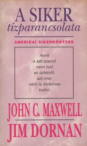Jim Dornan - A siker t�zparancsolata