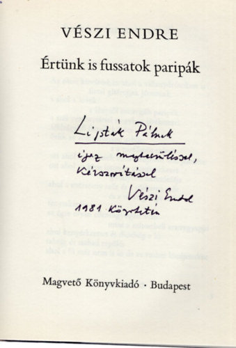 Vszi Endre - rtnk is fussatok paripk- Dediklt