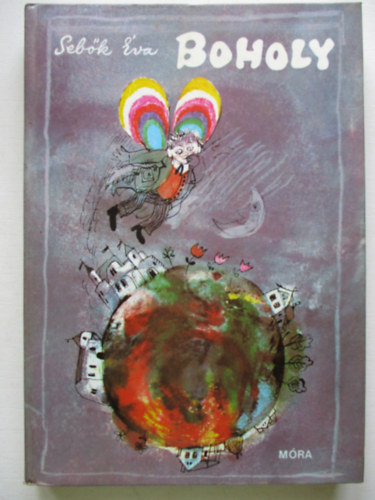 Seb�k �va - Boholy - Mesereg�ny