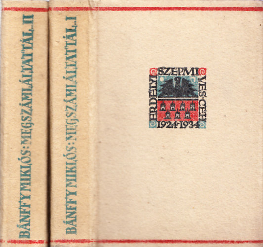 B�nffy Mikl�s - Megsz�ml�ltatt�l... I-II.