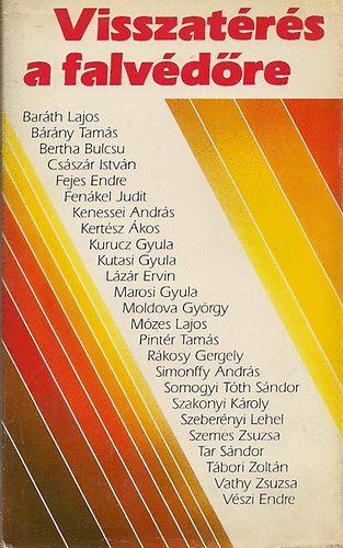 Erki Edit v�l. - Visszat�r�s a falv�d�re (25 kort�rs magyar novella)