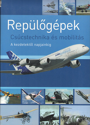 Rolf Berger szerk. - Replgpek - Cscstechnika s mobilits