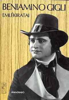 Beniamino Gigli - Beniamino Gigli emlkiratai