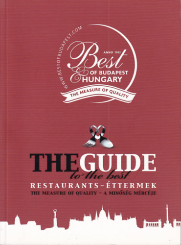 Francisk R�ka Al�z  (szerk.) - THE GUIDE to the best RESTAURANTS - �TTERMEK
