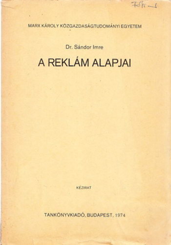 Dr. Sndor Imre - A reklm alapjai