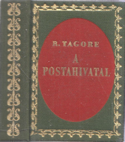 R. Tagore - A postahivatal (miniknyv)