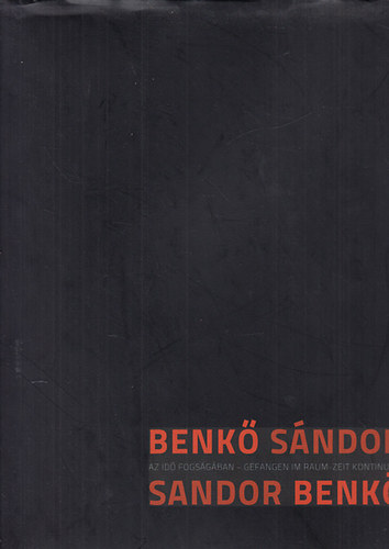 Borsos Mihly - Benk Sndor (Az id fogsgban)