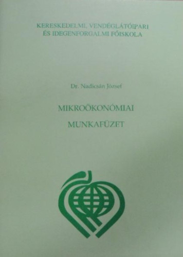 Dr. Nadicsn Jzsef - Mikrokonmiai munkafzet