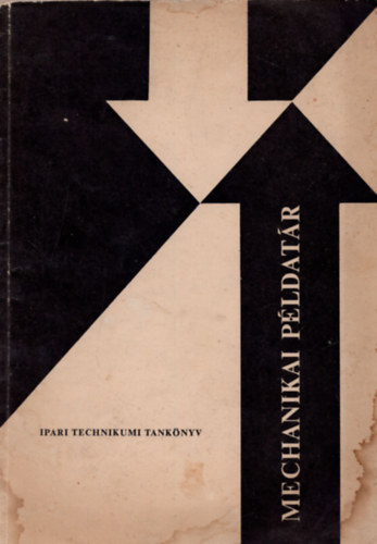 Selmeczi ferenc - Mechanikai p�ldat�r