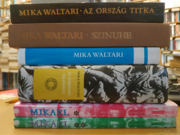 Mika Waltari - 6 db Mika Waltari: Szinuhe; Az orszg titka; Mikael 1-2.; Az emberisg ellensgei; Virgzik a Fld/Ne legyen tbb holnap/Ez meg sem trtnhet/Aranyhaj