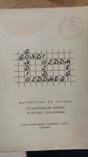 Matematika �s fizika feladatmegold� verseny �ltal�nos iskol�soknak III. �vfolyam 4. sz�m