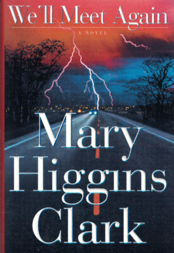 Mary Higgins Clark - We'll Meet Again