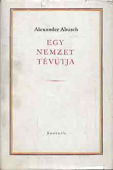 Alexander Abusch - Egy nemzet tvtja